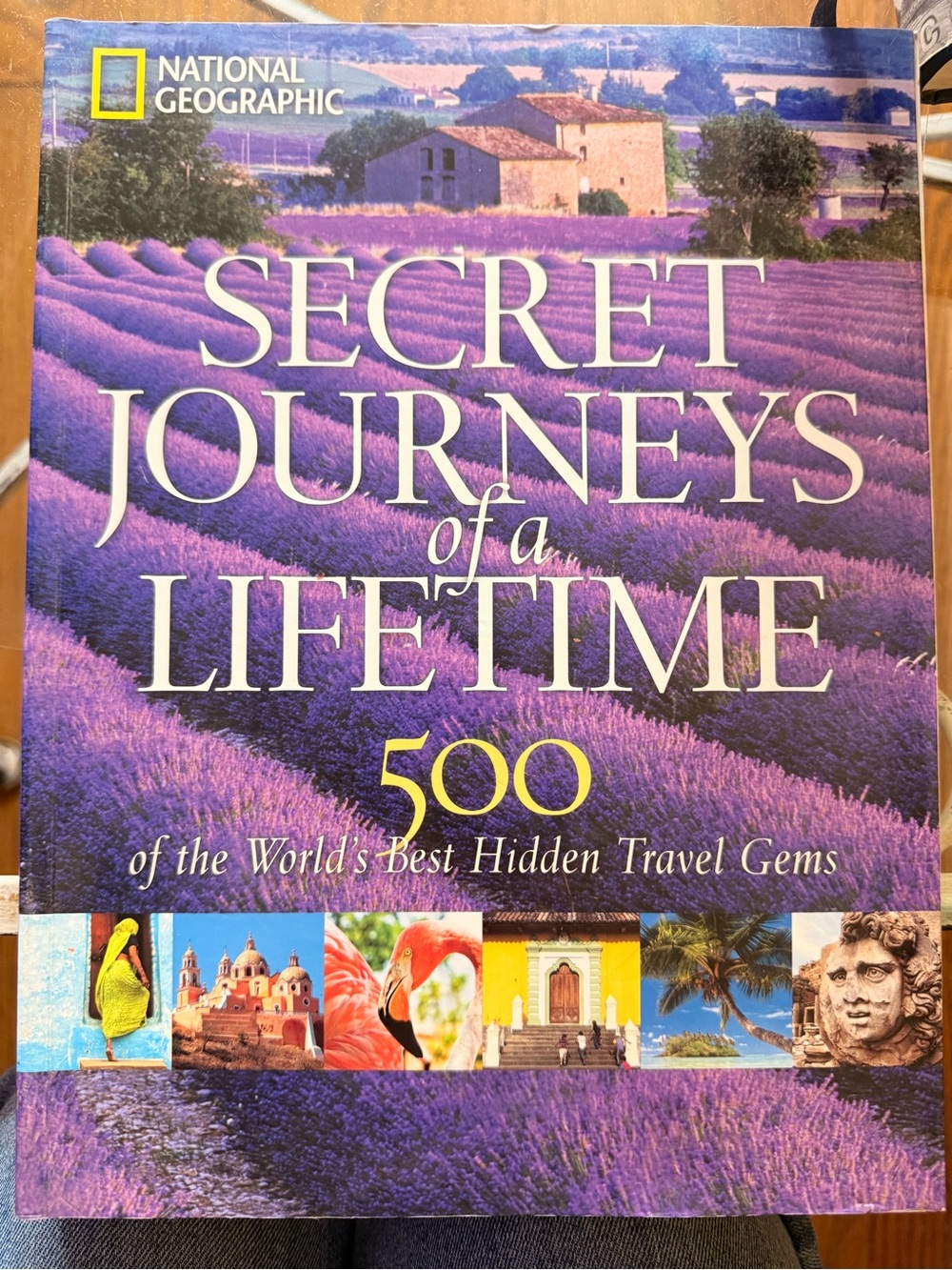 National Geographic Secret Journeys of a Lifetime